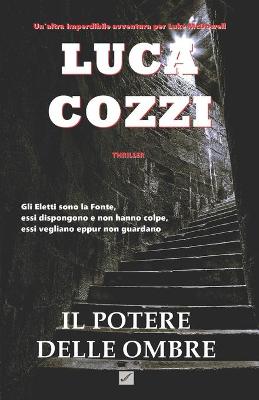 Book cover for IL POTERE DELLE OMBRE (Thriller)