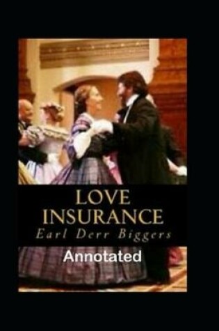 Cover of Love Insurance Annoted