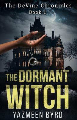 Book cover for The Dormant Witch