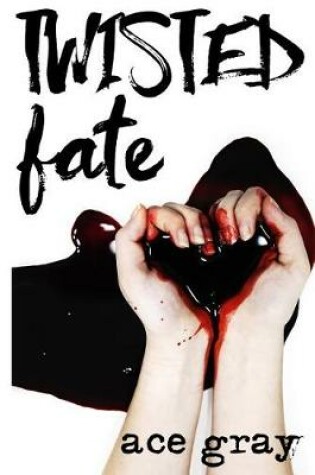 Cover of Twisted Fate