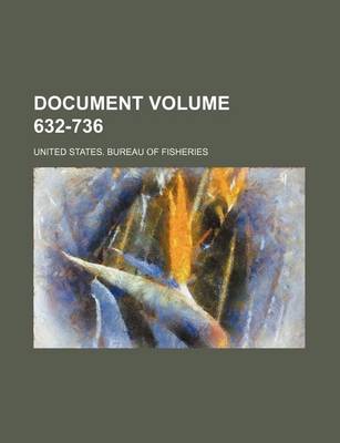 Book cover for Document Volume 632-736