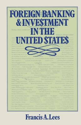 Book cover for Foreign Banking and Investment in the United States