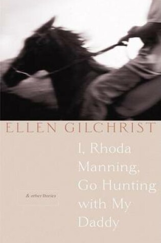 Cover of I, Rhoda Manning, Go Hunting with My Daddy