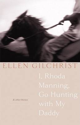 Book cover for I, Rhoda Manning, Go Hunting with My Daddy