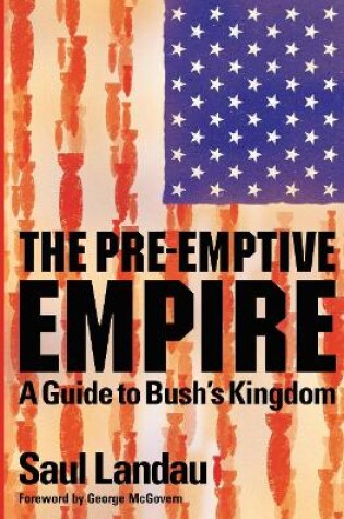 Cover of The Pre-Emptive Empire