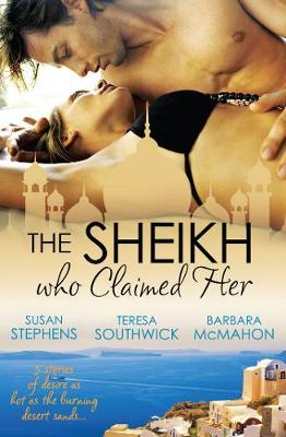 Book cover for The Sheikh Who Claimed Her - 3 Book Box Set