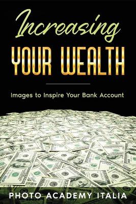 Book cover for Increasing Your Wealth