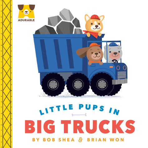 Book cover for Little Pups in Big Trucks