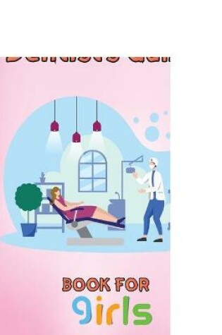 Cover of Great Dentist's Games Book For Girls