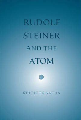 Book cover for Rudolf Steiner and the Atom