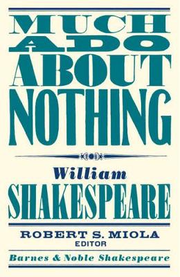 Book cover for Much Ado About Nothing (Barnes & Noble Shakespeare)