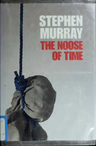 Book cover for The Noose of Time