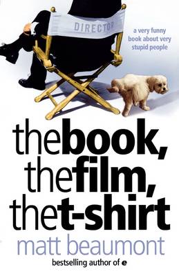 Book cover for The Book, the Film, the T-shirt