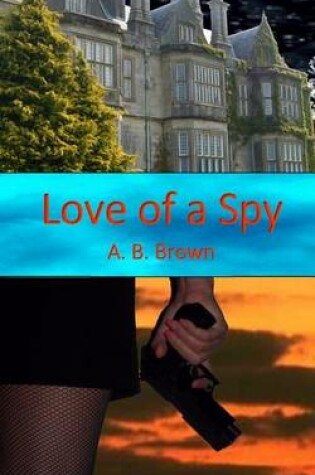 Cover of Love of a Spy