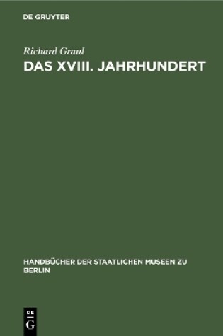 Cover of Das XVIII. Jahrhundert