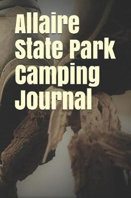 Book cover for Allaire State Park Camping Journal