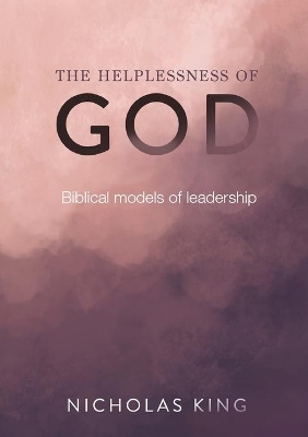 Book cover for The Helplessness of God