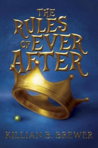 Cover of The Rules of Ever After