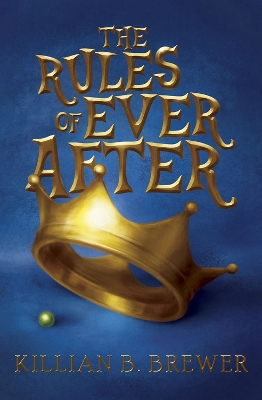 Book cover for The Rules of Ever After