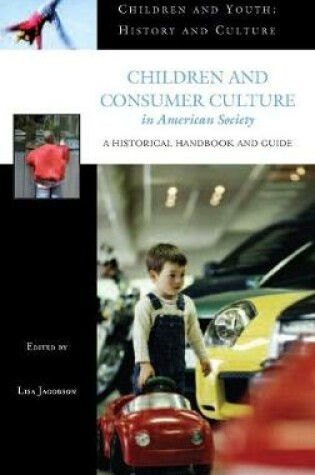 Cover of Children and Consumer Culture in American Society