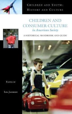 Book cover for Children and Consumer Culture in American Society