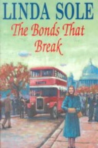 Cover of The Bonds That Break