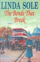 Book cover for The Bonds That Break