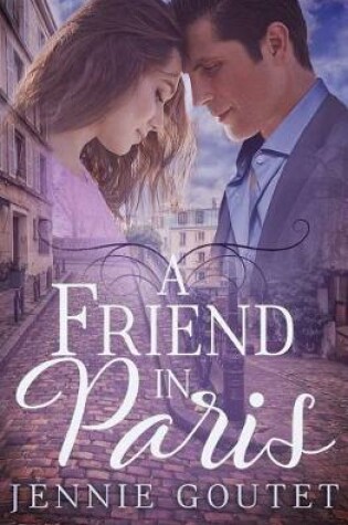 Cover of A Friend in Paris