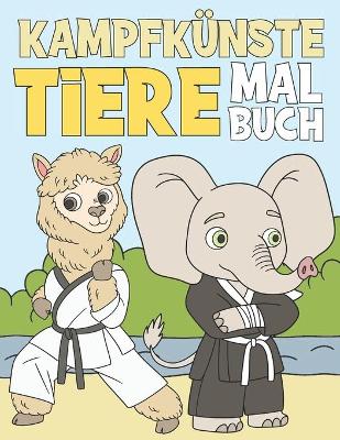 Book cover for Kampfkunste Tiere Malbuch