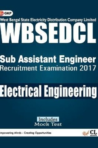 Cover of WBSEDCLWest Bengal State Electricity Distribution Company Limited Electrical Engineering (Sub Assistant Engineer)