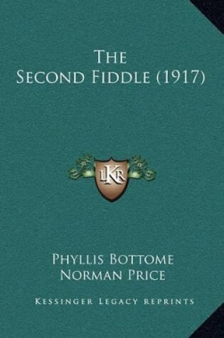 Cover of The Second Fiddle (1917)