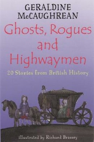 Cover of Ghosts, Rogues and Highwaymen