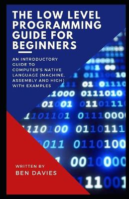 Book cover for The Low Level Programming Guide for Beginners