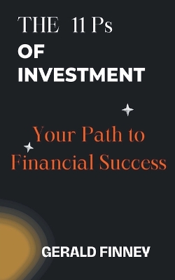 Cover of The 11 Ps of Investment