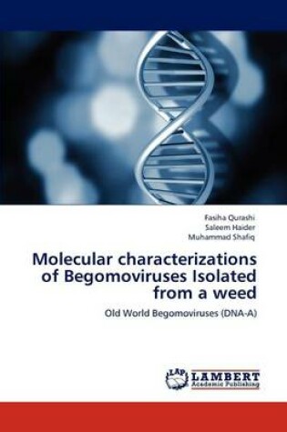 Cover of Molecular characterizations of Begomoviruses Isolated from a weed