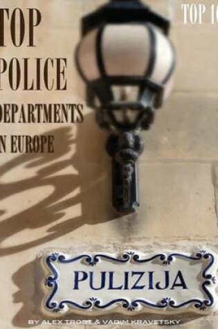 Cover of Top Police Departments in Europe