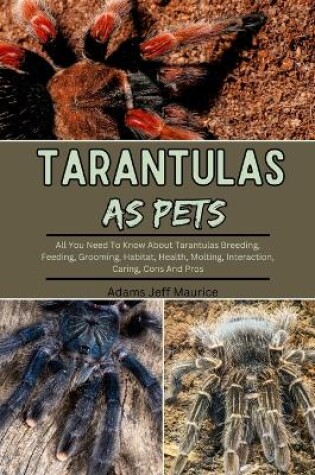 Cover of Tarantulas as Pets