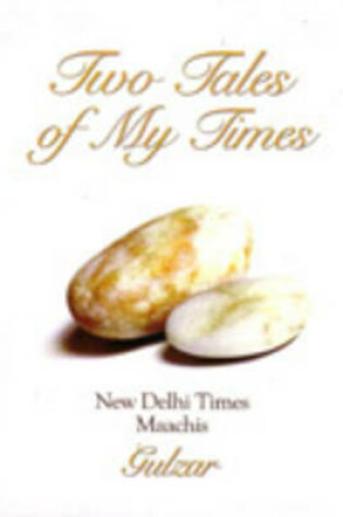 Cover of Two Tales of My Times