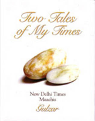 Book cover for Two Tales of My Times