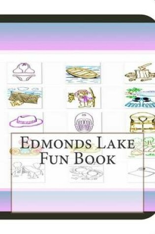 Cover of Edmonds Lake Fun Book