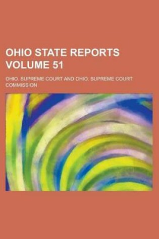 Cover of Ohio State Reports Volume 51