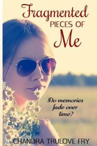 Cover of Fragmented Pieces of Me