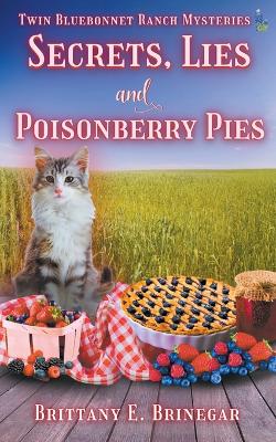 Book cover for Secrets, Lies, and Poisonberry Pies