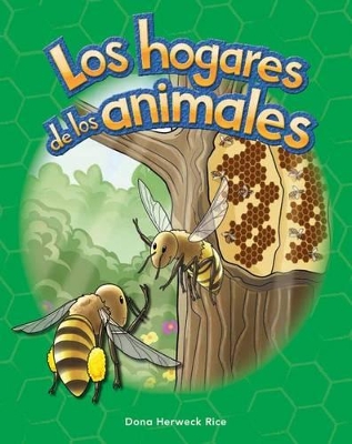 Book cover for Los hogares de los animales (Animal Homes)