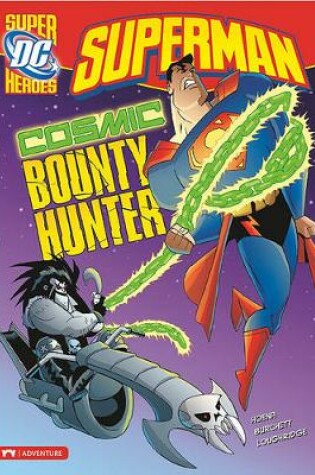 Cover of Superman Cosmic Bounty Hunter