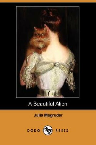 Cover of A Beautiful Alien (Dodo Press)