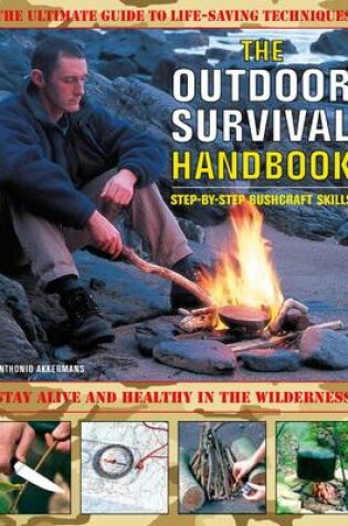 Cover of The Outdoor Survival Handbook: Step-by-step Bushcraft Skills