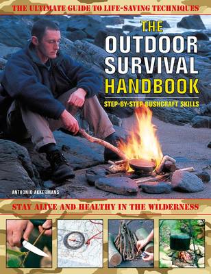 Book cover for The Outdoor Survival Handbook: Step-by-step Bushcraft Skills