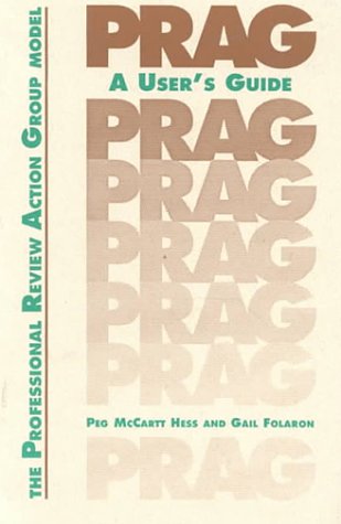 Book cover for The Professional Review Action Group (Prag) Model