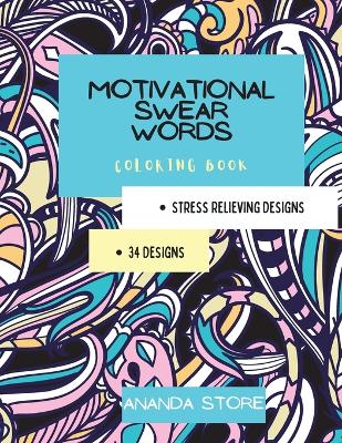 Book cover for Motivational Swear Words Coloring Book